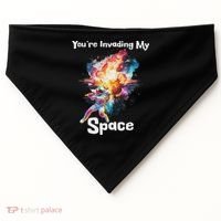 You're Invading My Space Astronaut Galaxy Personal Space USA-Made Doggie Bandana thumb 0