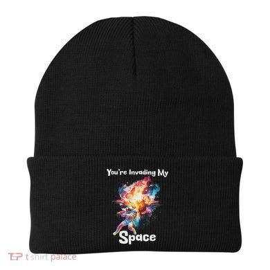 You're Invading My Space Astronaut Galaxy Personal Space Beanie