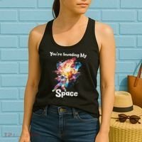 You're Invading My Space Astronaut Galaxy Personal Space Women's Tank Top thumb 2
