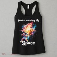 You're Invading My Space Astronaut Galaxy Personal Space Women's Tank Top thumb 3