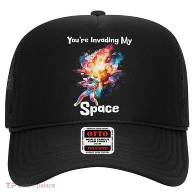You're Invading My Space Astronaut Galaxy Personal Space Hat