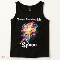 You're Invading My Space Astronaut Galaxy Personal Space Tank Top thumb 2