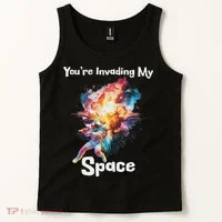 You're Invading My Space Astronaut Galaxy Personal Space Tank Top thumb 2
