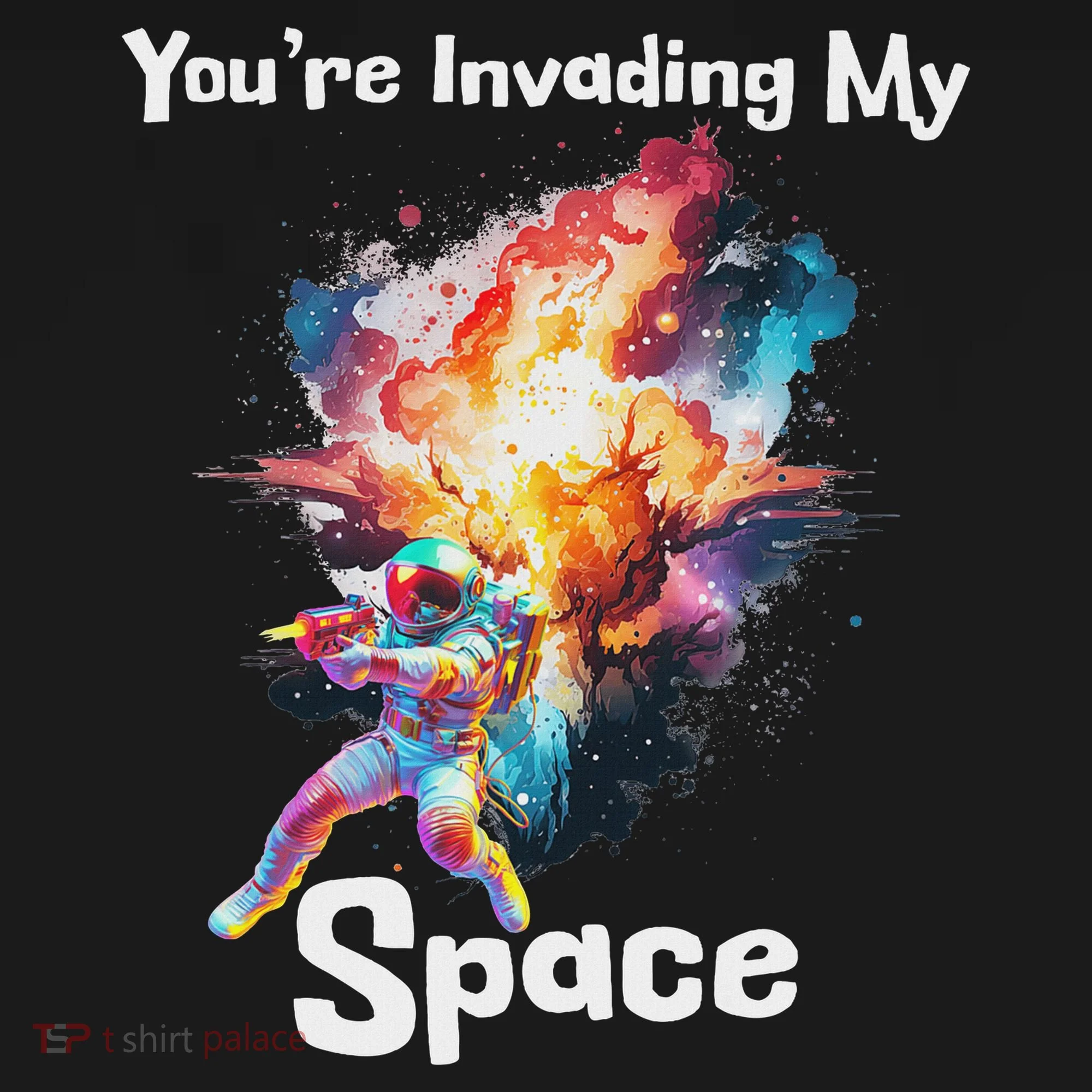 You're Invading My Space Astronaut Galaxy Personal Space Tank Top