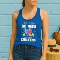 Yes I Really Do Need All These Chickens Funny Gift Funny Farmer Funny Gift Women's Tank Top thumb 2