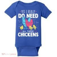 Yes I Really Do Need All These Chickens Funny Gift Funny Farmer Funny Gift Baby Bodysuit thumb 0