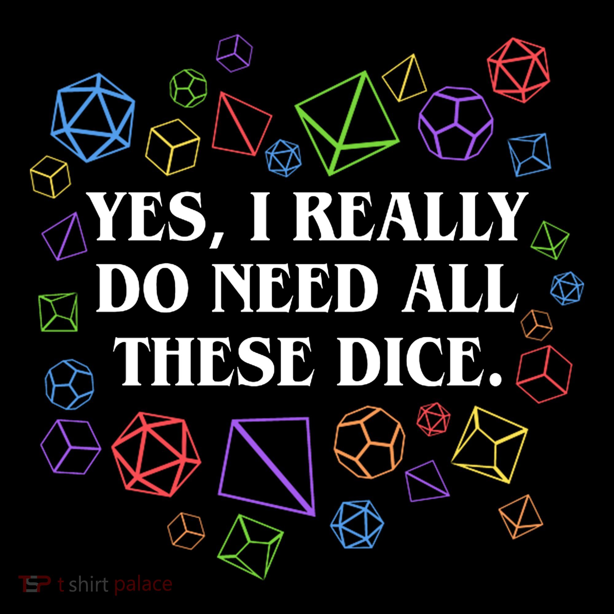 Yes I Really Do Need All These Dice Tabletop Rpg Apron