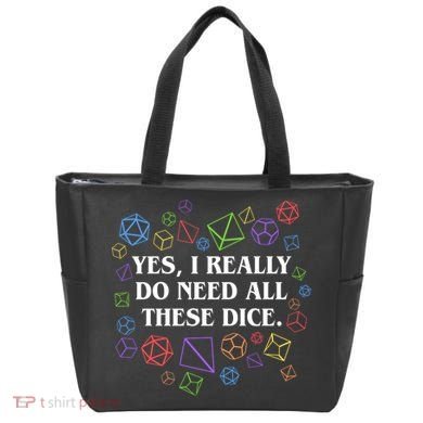 Yes I Really Do Need All These Dice Tabletop Rpg Tote Bag