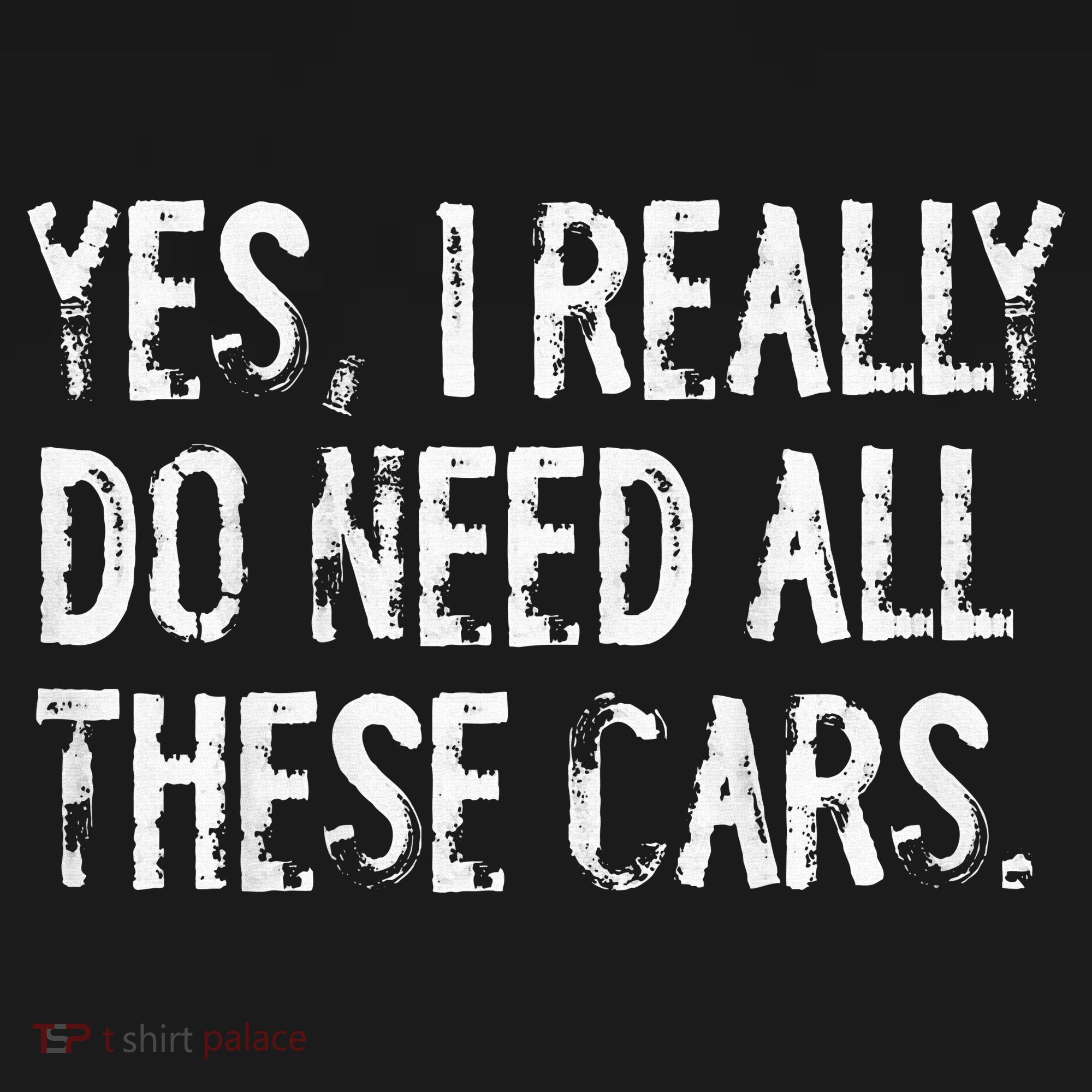 Yes I Really Do Need All These Cars Funny Garage Women's Hoodie