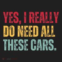 Yes I Really Do Need All These Cars Hat thumb 2