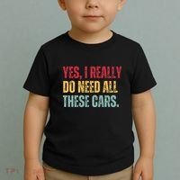 Yes I Really Do Need All These Cars Toddler T-Shirt thumb 2