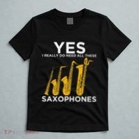 Yes I Really Do Need All These Saxophones T-Shirt thumb 5