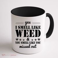 Yes I Smell Like Weed Coffee Mug thumb 1