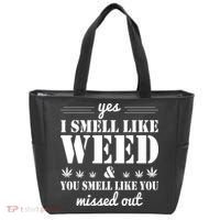 Yes I Smell Like Weed Tote Bag thumb 0