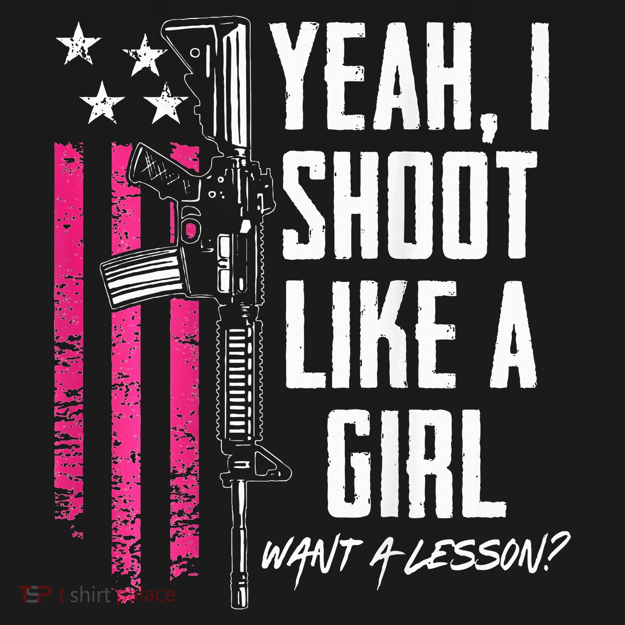 Yeah I Shoot Like A Girl Want A Lesson Usa Ladies Gun Mousepad