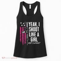 Yeah I Shoot Like A Girl Want A Lesson Usa Ladies Gun Women's Tank Top thumb 0