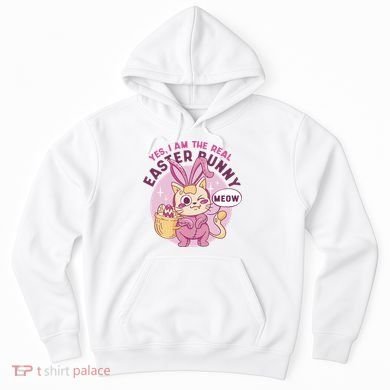 Yes I'm The Real Easter Bunny Funny Cat Hoodie