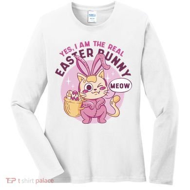 Yes I'm The Real Easter Bunny Funny Cat Women's Long Sleeve Shirt