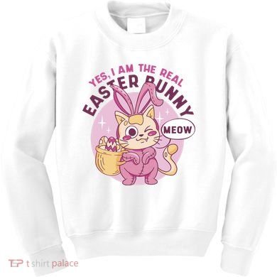 Yes I'm The Real Easter Bunny Funny Cat Kids Sweatshirt