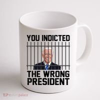 You Indicted The Wrong President Joe Biden Funny Coffee Mug thumb 1