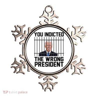 You Indicted The Wrong President Joe Biden Funny Ornament