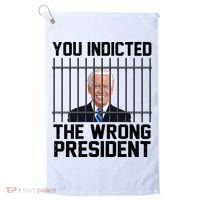 You Indicted The Wrong President Joe Biden Funny Golf Towel thumb 0