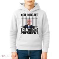You Indicted The Wrong President Joe Biden Funny Kids Hoodie thumb 4