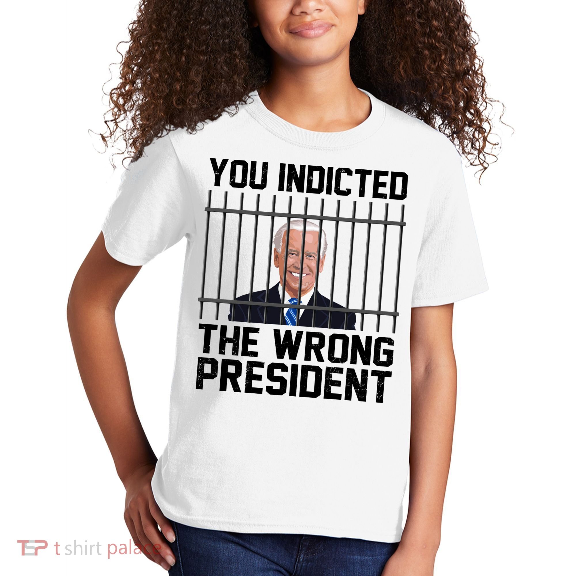 You Indicted The Wrong President Joe Biden Funny Kids T-Shirt
