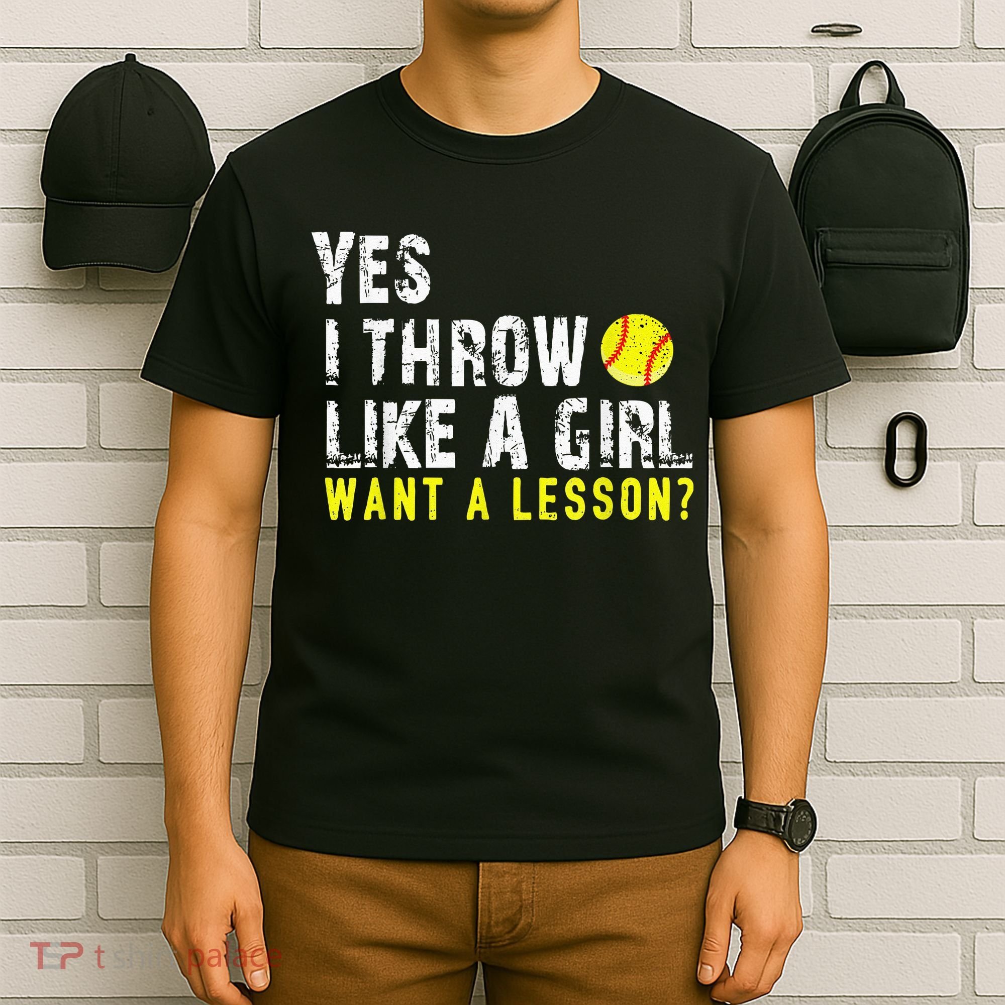 Yes I Throw Like A Girl Want A Lesson For Women Softball T-Shirt