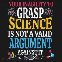 Your Inability To Grasp Science Is Not A Valid Argument Gift Polo thumb 3