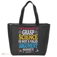 Your Inability To Grasp Science Is Not A Valid Argument Gift Tote Bag thumb 0