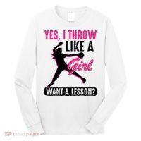 Yes I Throw Like A Girl Cool Pitchers Funny Softball Gift Long Sleeve Shirt thumb 0