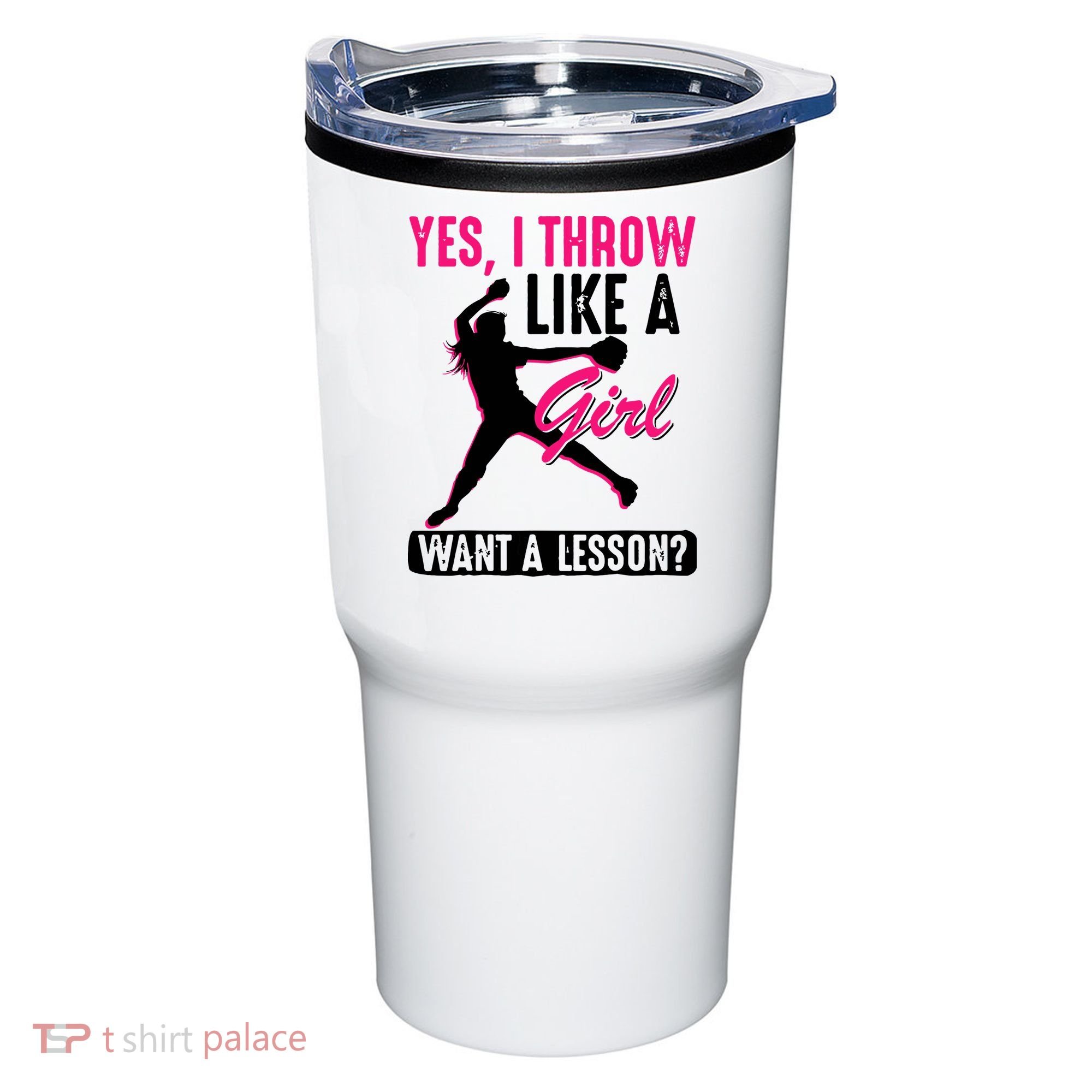 Yes I Throw Like A Girl Cool Pitchers Funny Softball Gift Tumbler