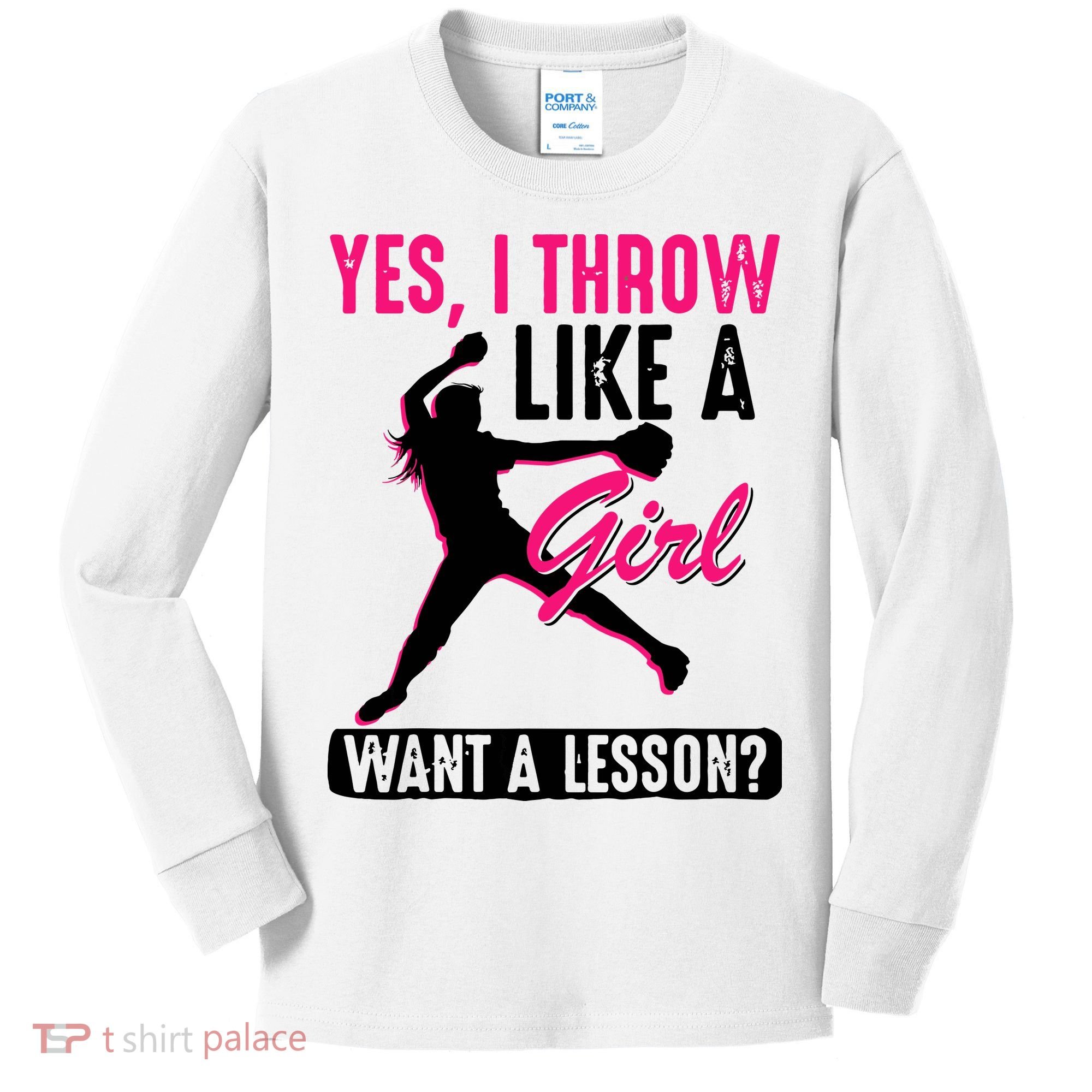 Yes I Throw Like A Girl Cool Pitchers Funny Softball Gift Kids Long Sleeve Shirt