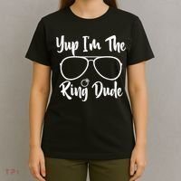 Yup Im The Ring Dude Funny Ring Bearer Wedding Gift T-Shirt thumb 4