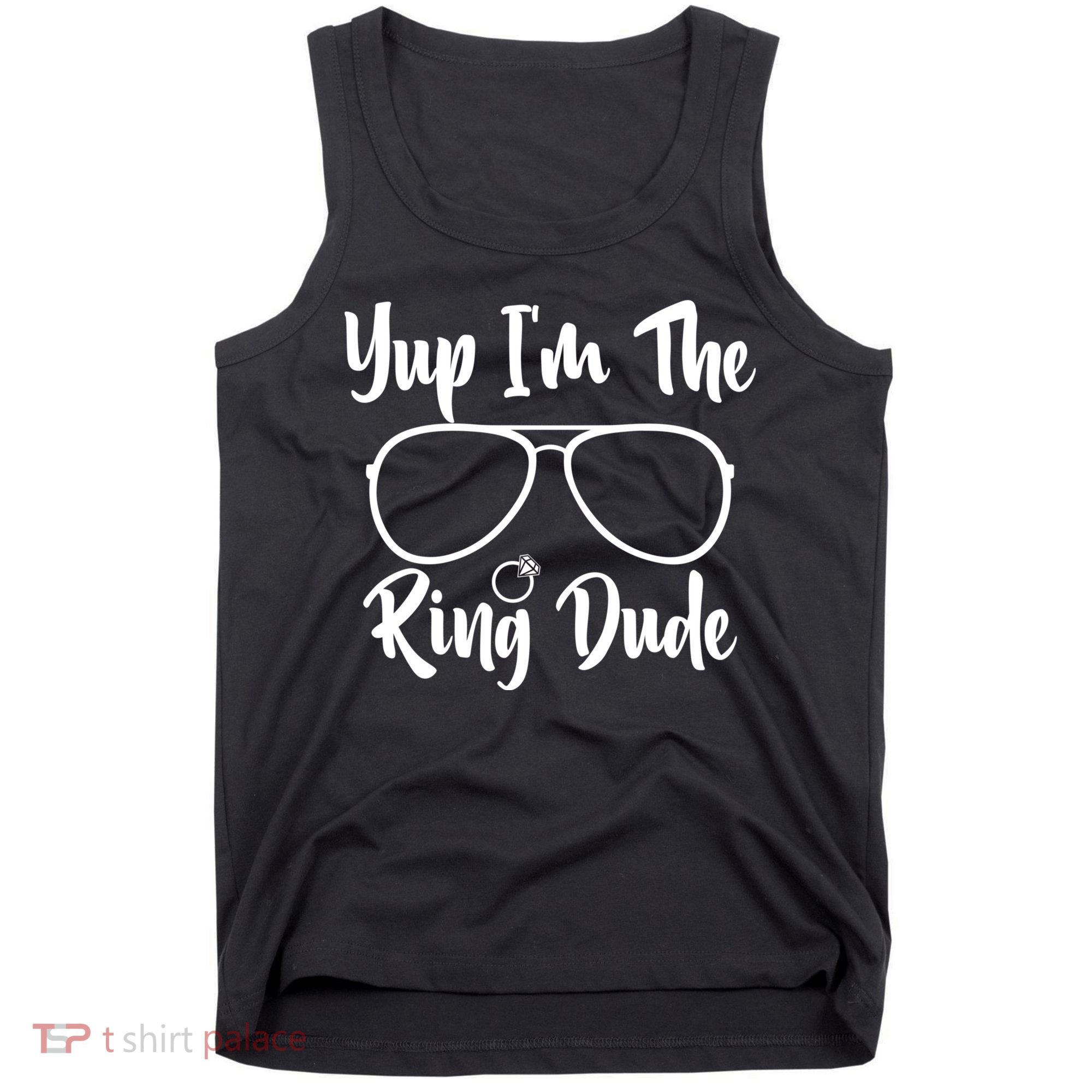 Yup Im The Ring Dude Funny Ring Bearer Wedding Gift Tank Top