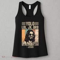 Yolo Jk Brb Jesus Funny Easter Day Ressurection Christians Women's Tank Top thumb 3