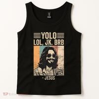 Yolo Jk Brb Jesus Funny Easter Day Ressurection Christians Tank Top thumb 2
