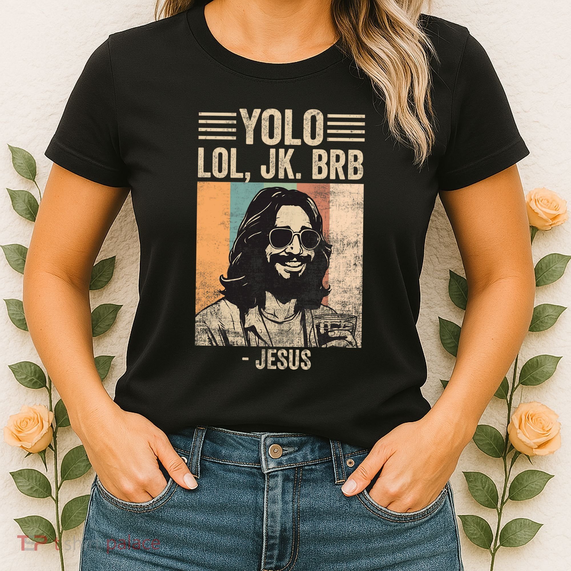 Yolo Jk Brb Jesus Funny Easter Day Ressurection Christians Women's T-Shirt