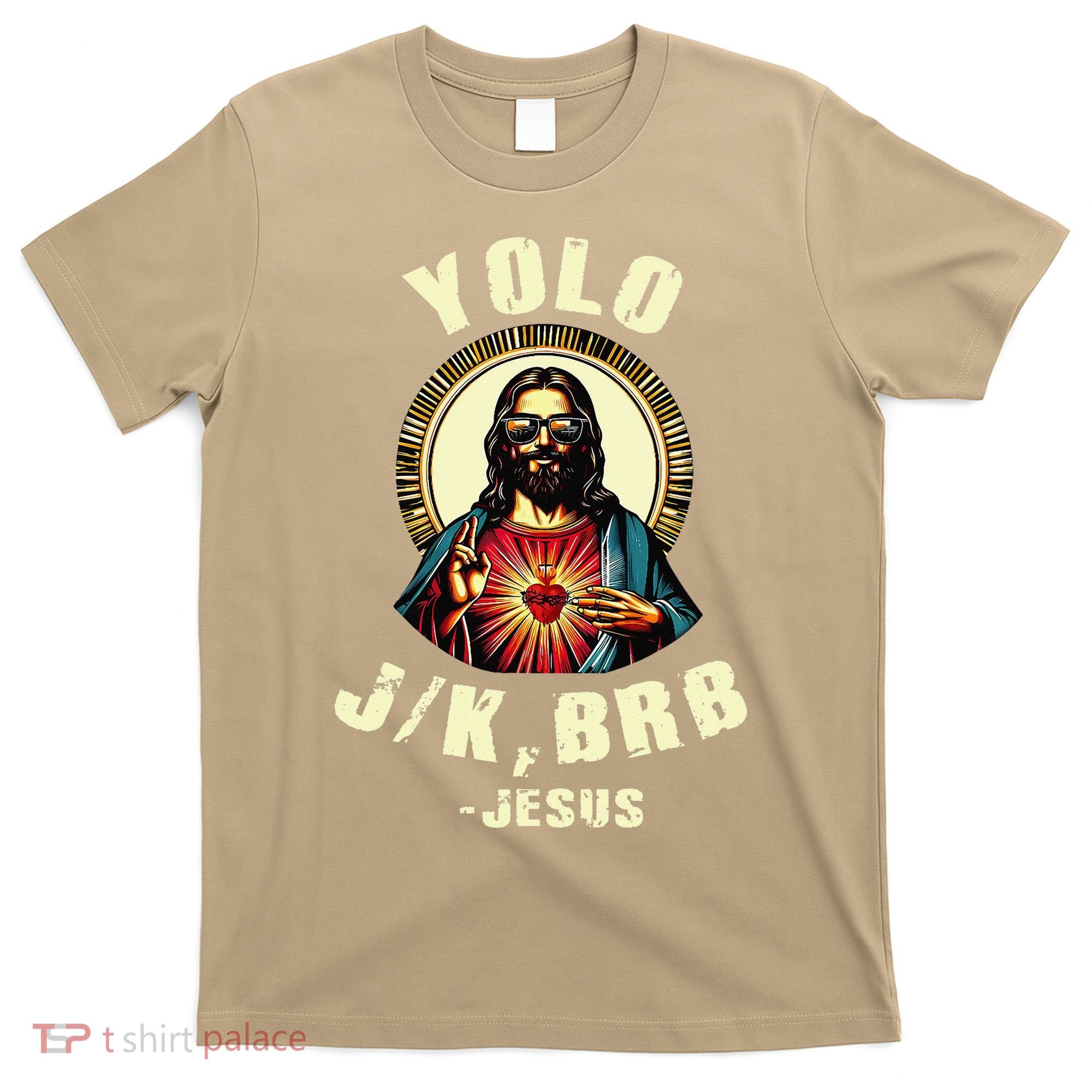 Yolo Jk Brb Jesus Funny Easter Day Bible Vintage Christian Gift T-Shirt