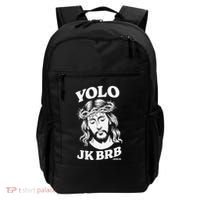 Yolo Jk Brb – Funny Christian Easter Resurrection Jesus Backpack thumb 0