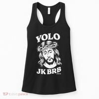 Yolo Jk Brb – Funny Christian Easter Resurrection Jesus Women's Tank Top thumb 0