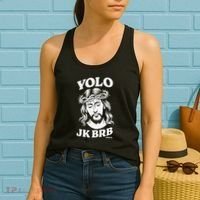 Yolo Jk Brb – Funny Christian Easter Resurrection Jesus Women's Tank Top thumb 2