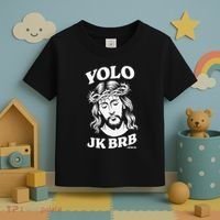 Yolo Jk Brb – Funny Christian Easter Resurrection Jesus Toddler T-Shirt thumb 3