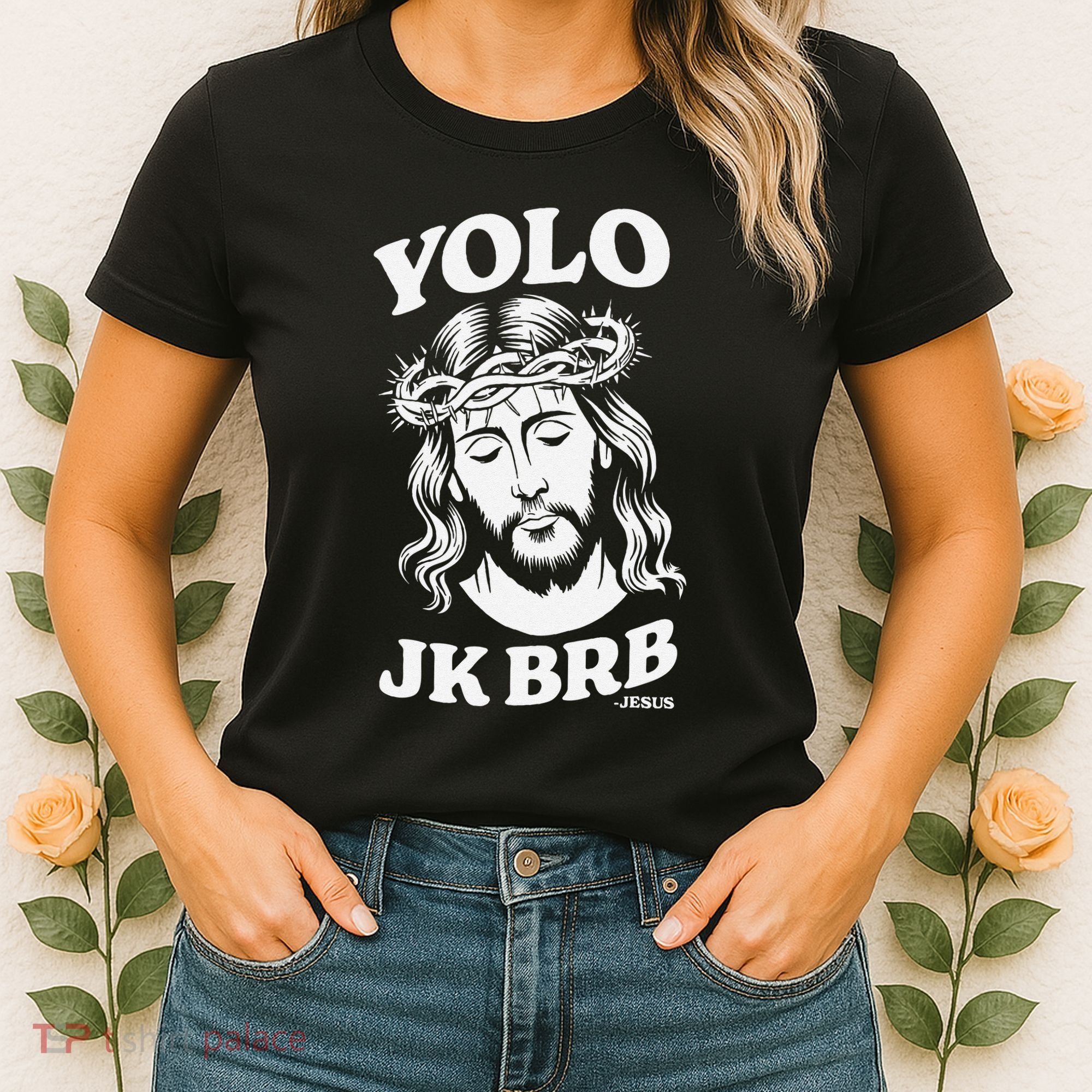 Yolo Jk Brb – Funny Christian Easter Resurrection Jesus Women's T-Shirt