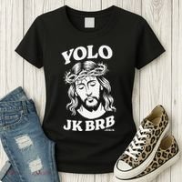 Yolo Jk Brb – Funny Christian Easter Resurrection Jesus Women's T-Shirt thumb 3