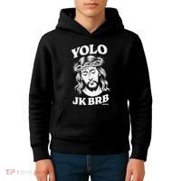 Yolo Jk Brb – Funny Christian Easter Resurrection Jesus Kids Hoodie thumb 4