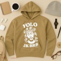 Yolo Jk Brb – Funny Christian Easter Resurrection Jesus Hoodie thumb 3