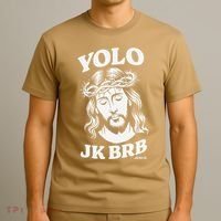 Yolo Jk Brb – Funny Christian Easter Resurrection Jesus T-Shirt thumb 3