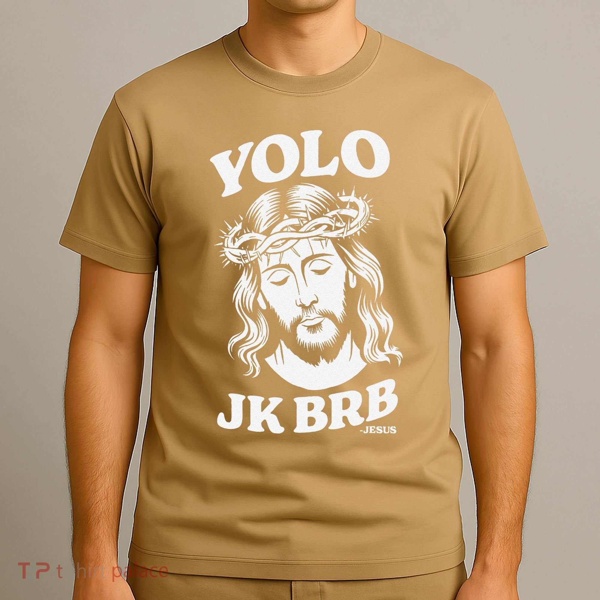 Yolo Jk Brb – Funny Christian Easter Resurrection Jesus T-Shirt
